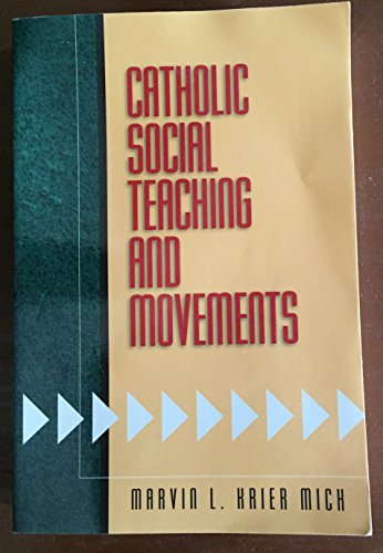 Stock image for Catholic Social Teaching and Movements for sale by Bayside Books