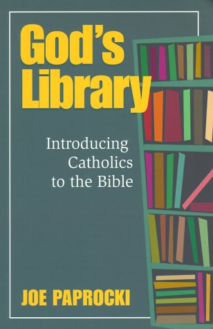 Stock image for God's Library: Introducing Catholics to the Bible for sale by ThriftBooks-Dallas