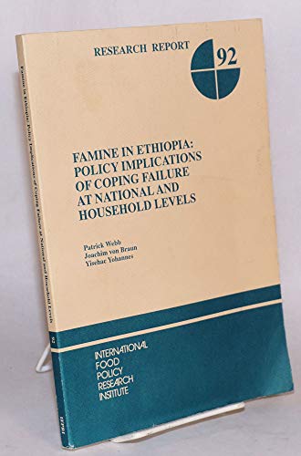 9780896290952: Famine in Ethiopia: Policy Implications of Coping Failure at National and Household Levels