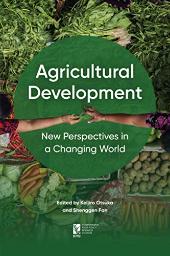 Stock image for Agricultural Development: New Perspectives in a Changing World for sale by GF Books, Inc.