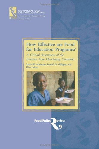 Beispielbild fr How Effective are Food for Education Programs?: A Critical Assessment of the Evidence from Developing Countries (Food Policy Review) zum Verkauf von Revaluation Books