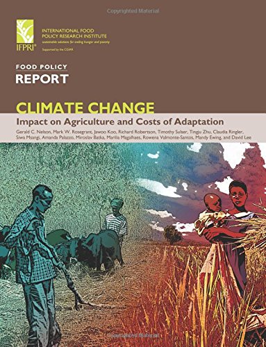 Imagen de archivo de Climate Change: Impact on Agriculture and Costs of Adaptation a la venta por Revaluation Books