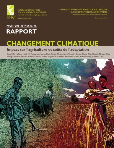 Imagen de archivo de Changement climatique: Impact sur l'agriculture et cots de l'adaptation (French Edition) a la venta por Revaluation Books