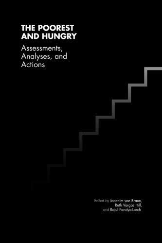 Stock image for The Poorest and Hungry: Assessment, Analyses, and Actions for sale by Irish Booksellers