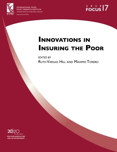 Stock image for Innovations in Insuring the Poor: 2020 Focus 17 for sale by Revaluation Books