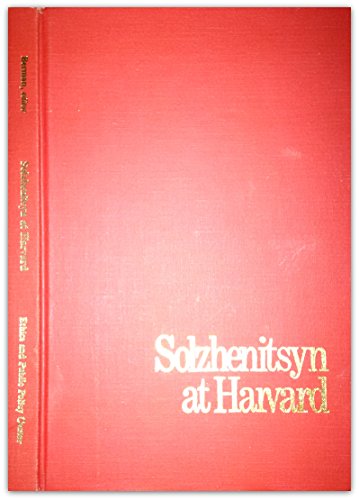 9780896330344: Solzhenitsyn at Harvard: The Address, Twelve Early Responses, and Six Later Reflections (Ethics and Public Policy Reprints)