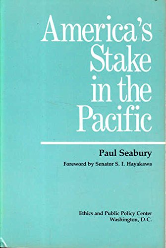 Stock image for America's Stake in the Pacific for sale by The Book Bin