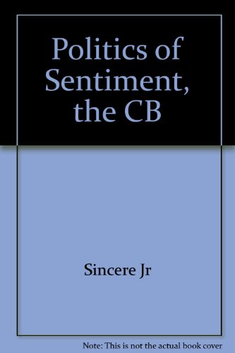 The Politics of Sentiment