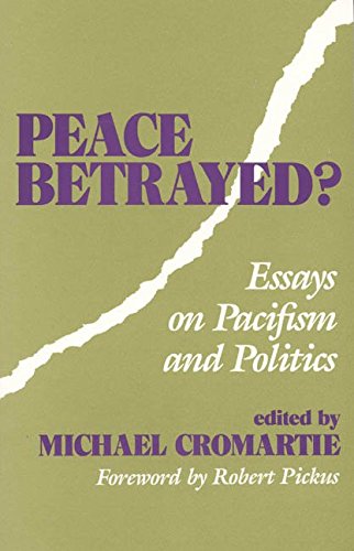 Peace Betrayed? (9780896331440) by Cromartie, Michael