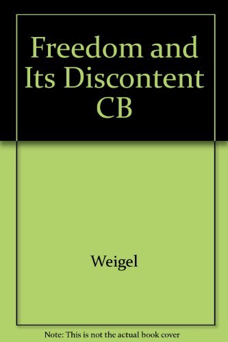 9780896331587: Freedom and Its Discontent CB
