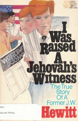 Beispielbild fr I Was Raised a Jehovah's Witness zum Verkauf von Wonder Book