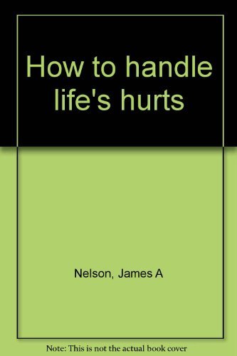 Beispielbild fr How to handle life's hurts zum Verkauf von Wonder Book