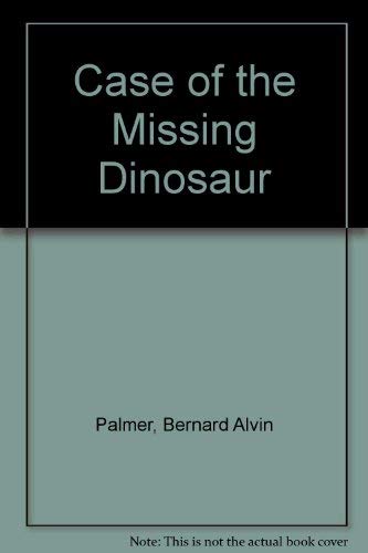 9780896360501: Case of the Missing Dinosaur