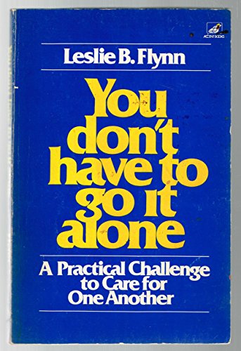 Stock image for You Don't Have to Go It Alone for sale by Better World Books: West