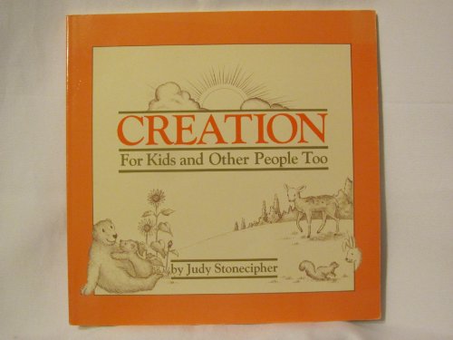 Stock image for Creation for Kids and Other People Too (Accent Discoveries) for sale by ThriftBooks-Atlanta