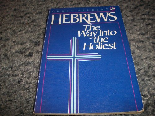 Beispielbild fr Hebrews: The way into the holiest zum Verkauf von Wonder Book