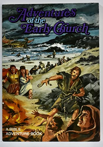 Beispielbild fr Adventures of the Early Church zum Verkauf von Wonder Book