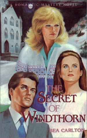 Stock image for The Secret of Windthorn (A Romantic Mystery Novel) for sale by Wonder Book