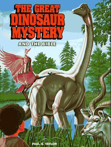 Stock image for The Great Dinosaur Mystery and the Bible for sale by SecondSale