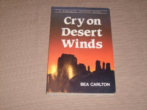 Beispielbild fr Cry on Desert Winds (#2) zum Verkauf von Heisenbooks