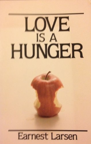 9780896380370: Love Is a Hunger