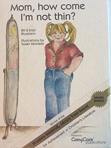 Stock image for Mom, how come I'm not thin? for sale by Ergodebooks