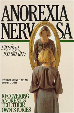 Stock image for Anorexia Nervosa : Finding the Lifeline for sale by Better World Books: West