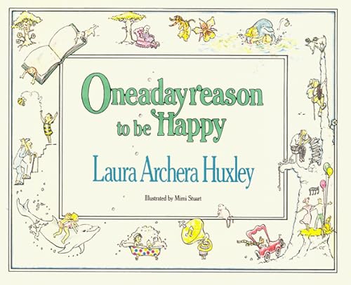 Beispielbild fr Oneadayreason to Be Happy zum Verkauf von ThriftBooks-Dallas