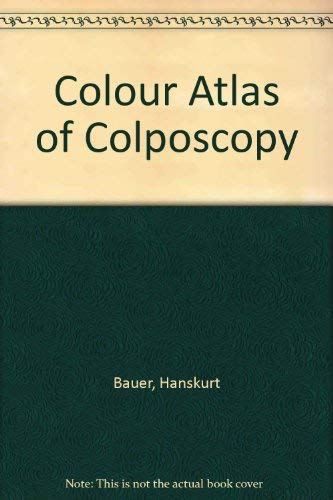 Stock image for Color atlas of colposcopy for sale by ThriftBooks-Atlanta