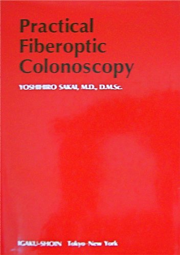 Practical Fiberoptic Colonoscopy