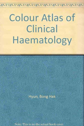 Stock image for Color Atlas of Clinical Hematology for sale by Bingo Books 2