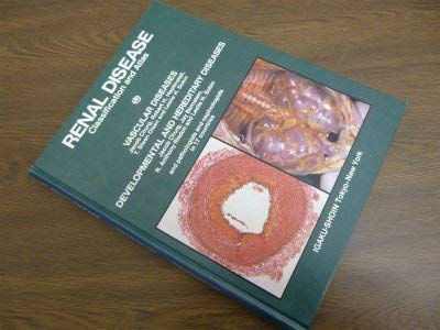9780896401167: Renal Disease Classification and Atlas of Vascular Diseases: Developmental and Hereditary Diseases