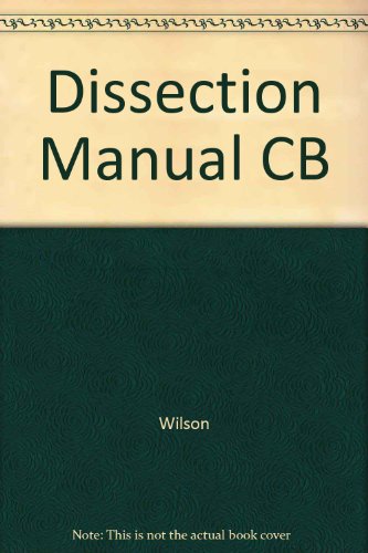 Beispielbild fr Dissection Manual zum Verkauf von HPB-Red