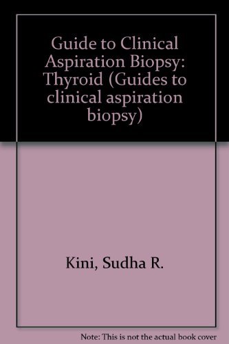 Imagen de archivo de Guide to Clinical Aspiration Biopsy a la venta por Books Puddle