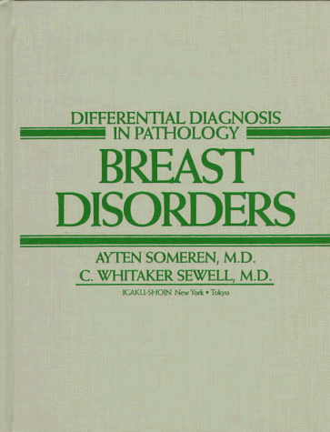 Stock image for Differential Diagnosis in Pathology: Breast Disorders for sale by P.C. Schmidt, Bookseller