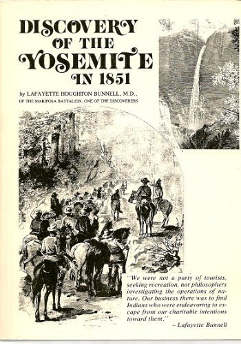 Imagen de archivo de Discovery of the Yosemite in 1851 a la venta por The Curiosity Book Shop