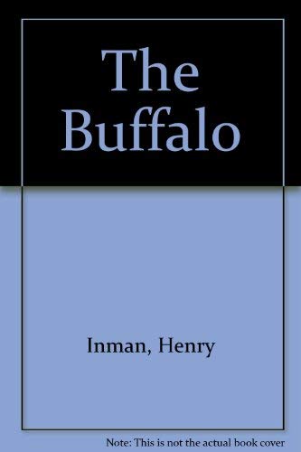 Stock image for The Buffalo for sale by ThriftBooks-Atlanta