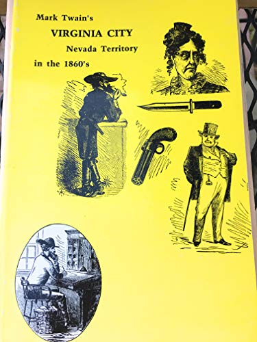 Stock image for Mark Twain's Virginia City: Nevada Territory for sale by HPB-Red