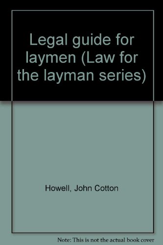 Stock image for Legal guide for laymen (Law for the layman series) for sale by Lexington Books Inc