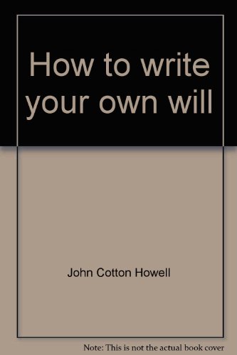 Beispielbild fr How to write your own will (The new citizen's law library for the 1980's) zum Verkauf von HPB-Movies