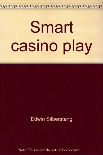 Imagen de archivo de Smart casino play (The gambler's book shelf) a la venta por Half Price Books Inc.