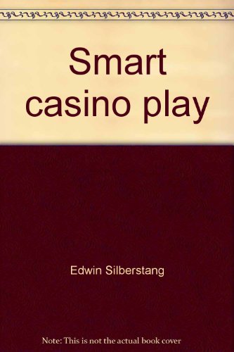Stock image for Smart casino play (The gambler's book shelf) for sale by Half Price Books Inc.