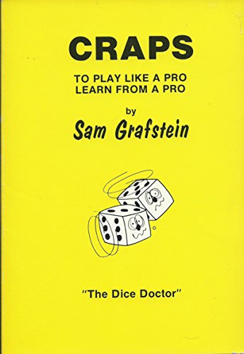 Imagen de archivo de Craps: To Play Like a Pro, Learn from a Pro a la venta por Better World Books