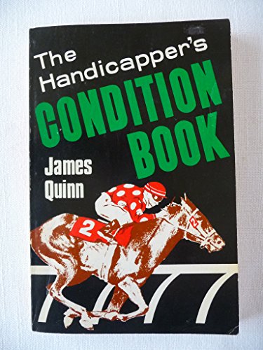 9780896507333: Handicapper's condition book: By James Quinn