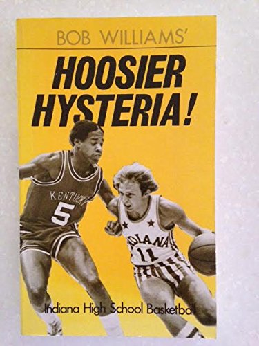 Beispielbild fr Hoosier Hysteria! zum Verkauf von Mr. Bookman