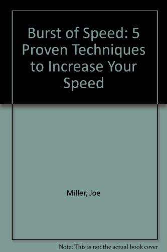 9780896517066: Burst of Speed: 5 Proven Techniques to Increase Your Speed