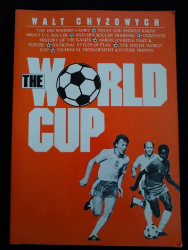 Beispielbild fr The World Cup zum Verkauf von Half Price Books Inc.