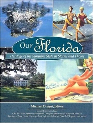 Beispielbild fr Our Florida (History & Heritage) zum Verkauf von Books  Revisited