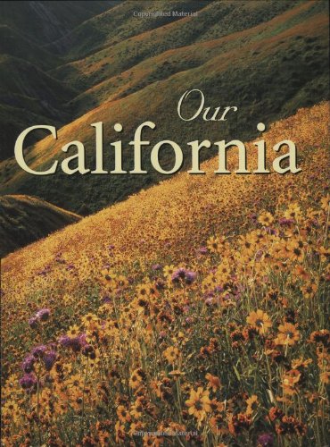 Beispielbild fr Our California zum Verkauf von AwesomeBooks