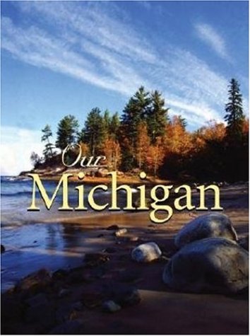 9780896580435: Our Michigan